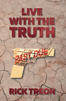 Paperback Live With the Truth: a Bartholomew Beck novella Book