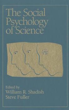 Hardcover The Social Psychology of Science Book