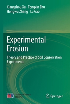 Paperback Experimental Erosion: Theory and Practice of Soil Conservation Experiments Book