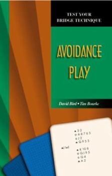 Paperback Test Your Bridge Technique: Avoidance Play Book