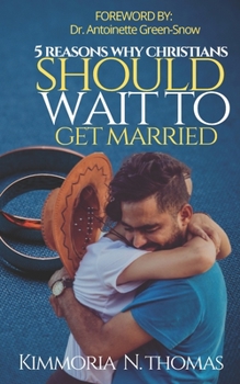 Paperback 5 Reason Why Christians Should Wait to Get Married Book