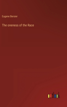 Hardcover The oneness of the Race Book
