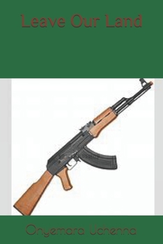 Paperback Leave Our Land! Book