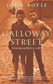 Paperback Galloway Street: Growing Up Irish in Scotland Book