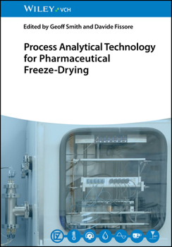 Hardcover Process Analytical Technology for Pharmaceutical Freeze-Drying Book