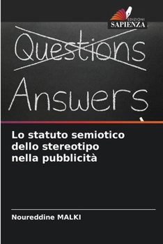 Paperback Lo statuto semiotico dello stereotipo nella pubblicità [Italian] Book