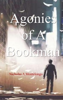 Paperback Agonies of a Bookman Book