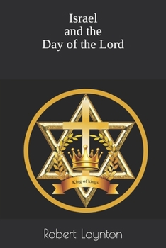 Paperback Israel and the Day of the Lord Book