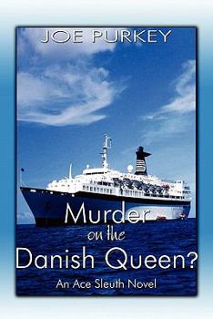 Paperback Murder on the Danish Queen?: An Ace Sleuth Novel Book