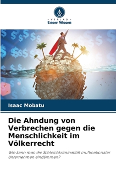 Paperback Die Ahndung von Verbrechen gegen die Menschlichkeit im Völkerrecht [German] Book