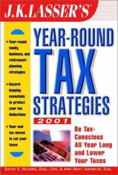 Paperback J.K. Lasser's Year Round Tax Strategies 2001 Book