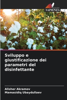 Paperback Sviluppo e giustificazione dei parametri del disinfettante [Italian] Book