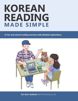 Paperback Korean Reading Made Simple: 21 fun and natural reading exercises with detailed explanations Book