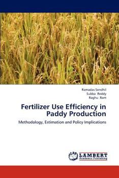 Paperback Fertilizer Use Efficiency in Paddy Production Book