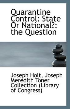 Paperback Quarantine Control: State or National?: The Question Book