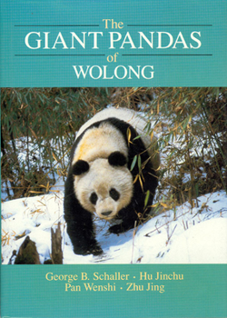 Hardcover The Giant Pandas of Wolong Book