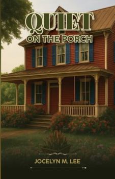 Quiet on the Porch