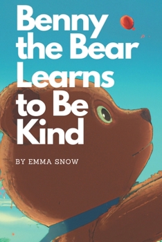 Paperback Benny the Bear Learns to be Kind Book