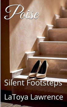 Poise: Silent Footsteps