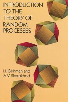 Paperback Introduction to the Theory of Random Processes Book