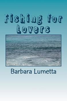 Fishing for Lovers