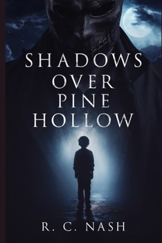 Shadows Over Pine Hollow (Shadows - Ethan Carter Saga)