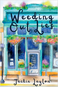 Paperback Weeding Out Lies: A Texas Flower Farmer Cozy Mystery Book