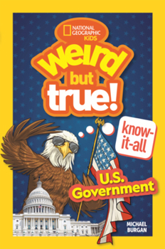 Library Binding Weird But True! Know It All: U.S. Government Book