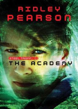 The Academy - Book #2 of the Steel Trapp