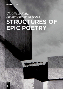 Hardcover Structures of Epic Poetry: Vol. I: Foundations. Vol. II.1/II.2: Configuration. Vol. III: Continuity Book