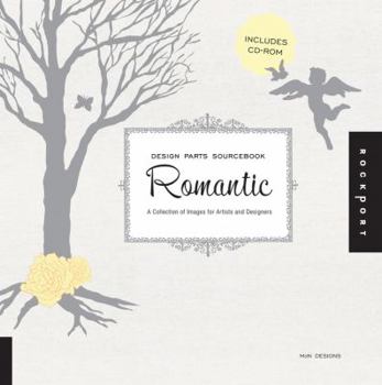 Design Parts Sourcebook: Romantic: Hundreds of Icons, Illustrations, and Letters for Romantically Themed Projects and Designs (Design Parts Sourcebook)