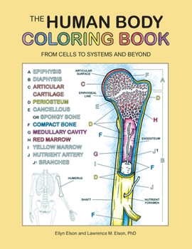 Paperback The Human Body Coloring Book: From Cells to Systems and Beyond Book