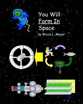 Paperback You Will Farm In Space Book