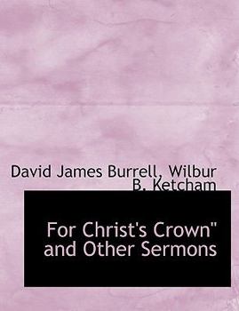 Paperback For Christ's Crown'' and Other Sermons Book