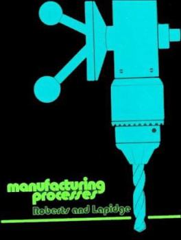 Hardcover Manufacturing Processes Book