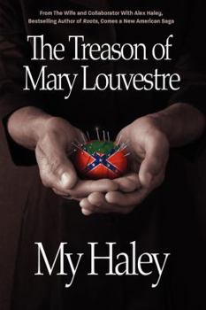 Paperback The Treason of Mary Louvestre Book