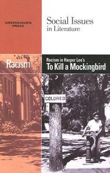 Paperback Racism in Harper Lee's to Kill a Mockingbird Book