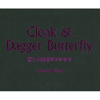 Hardcover Cloak + Dagger Butterfly (Paperback) Book