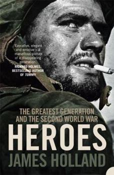 Paperback Heroes: The Greatest Generation and the Second World War Book