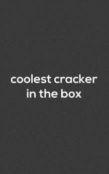 Paperback Coolest Cracker In The Box: Coolest Cracker In The Box Funny Notebook - Saltiest Pepe Cracker In The Box Doodle Diary Book As Gift For Coolest Mon Book