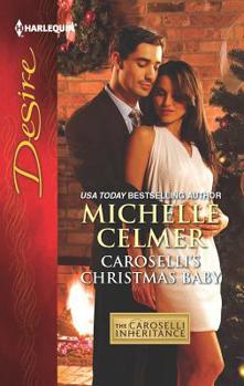 Caroselli's Christmas Baby - Book #1 of the Caroselli Inheritance