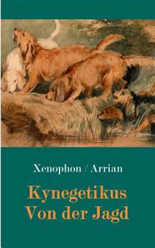 Paperback Kynegetikus - Von der Jagd [German] Book