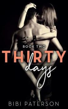 Paperback Thirty Days: Book Two Book