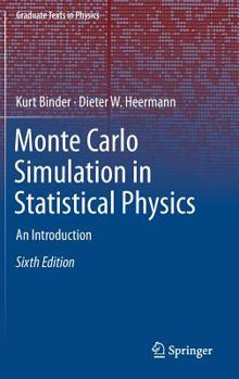 Hardcover Monte Carlo Simulation in Statistical Physics: An Introduction Book