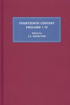 Fourteenth Century England IV (Fourteenth Century England) - Book  of the Fourteenth Century England