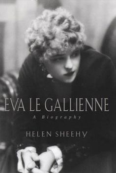 Hardcover Eva Le Gallienne: A Biography Book