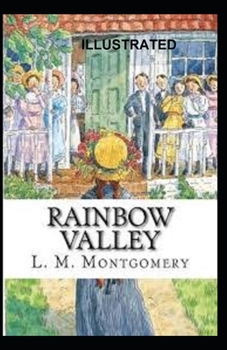 Rainbow Valley Illustrated