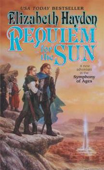 Requiem for the Sun - Book #4 of the Symphony of Ages