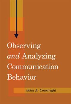 Hardcover Observing «And» Analyzing Communication Behavior Book