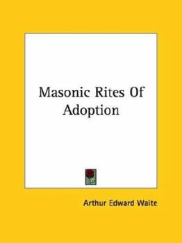 Paperback Masonic Rites Of Adoption Book